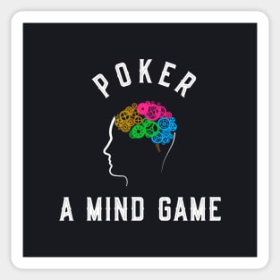 Poker is A Mind Game Sticker